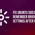 如何解决 Ubuntu 下不能记住亮度设置的问题