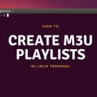 Linux 下如何创建 M3U 播放列表