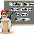 如何在 Ubuntu 上为用户授予和移除 sudo 权限