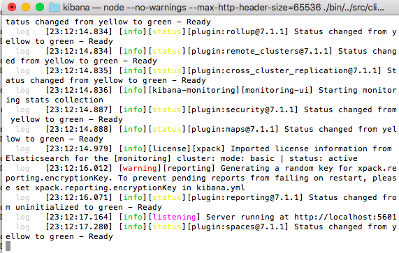 Kibana running once it’s connected to Elasticsearch.