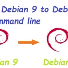 如何通过命令行升级 Debian 9 为 Debian 10