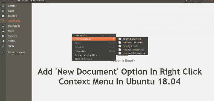 Add ‘New Document’ Option In Right Click Context Menu In Ubuntu 18.04 GNOME desktop